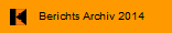 Berichts Archiv 2014