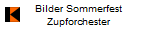 Bilder Sommerfest
Zupforchester