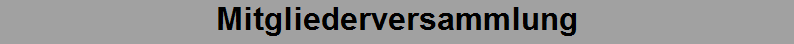 Mitgliederversammlung
Kolpingsfamilie